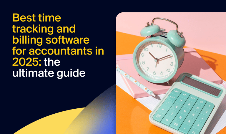 Best time tracking and billing software for accountants in 2025: the ultimate guide