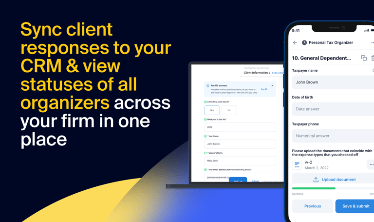 Sync client responses directly to your CRM & view statuses of all organizers across your firm in one place