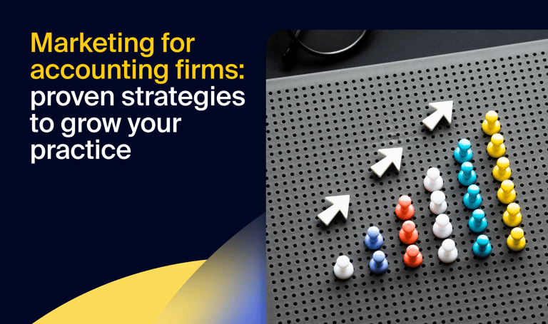 Marketing for accounting firms: proven strategies to grow your practice