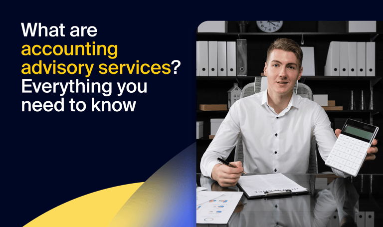What are accounting advisory services? Everything you need to know