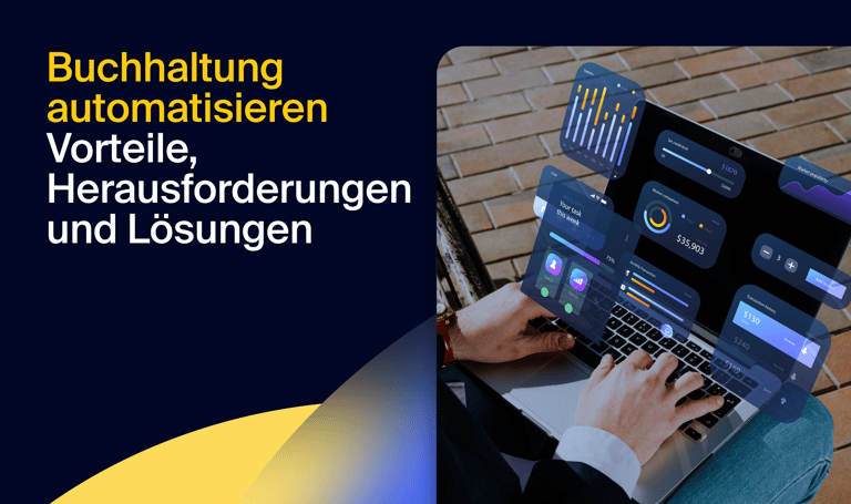 Buchhaltung automatisieren – Vorteile, Herausforderungen und Lösungen