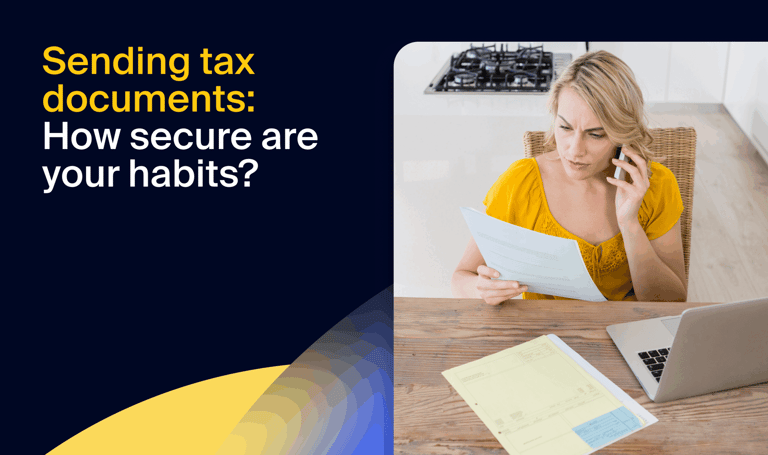 How to send tax documents securely: an ultimate guide