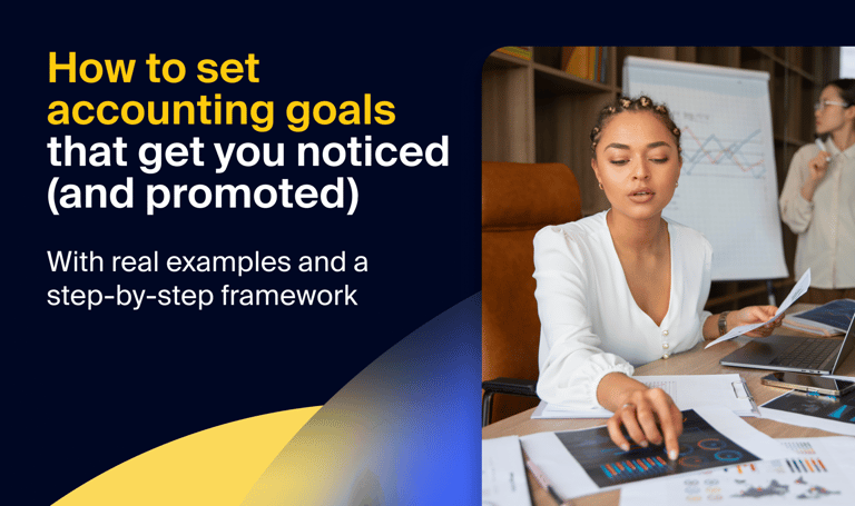 Career-boosting accounting goals: real examples and how to set them