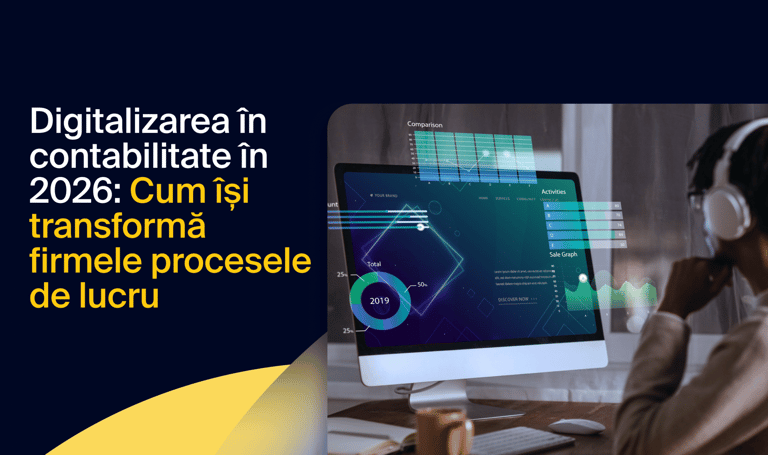 Digitalizarea în contabilitate în 2026: Cum își transformă firmele procesele financiare