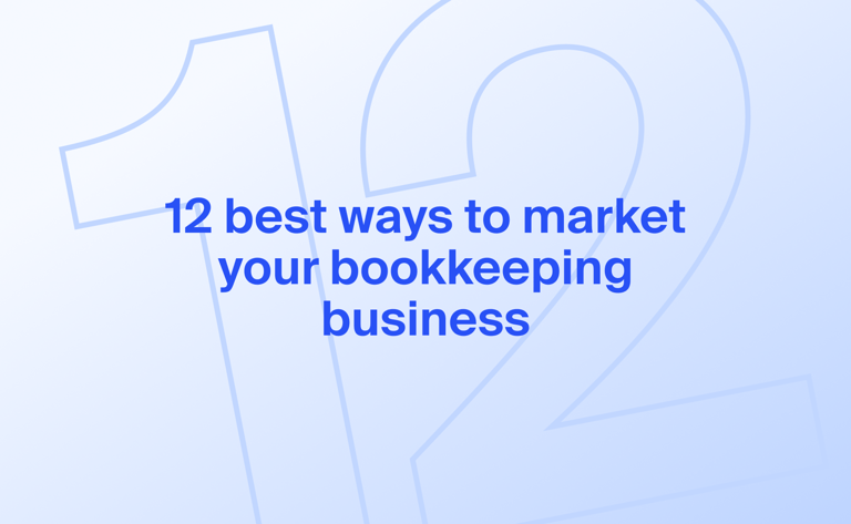 12 best ways to market your bookkeeping business 