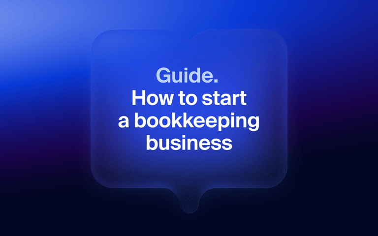 How to start a bookkeeping business in 2026: the complete guide