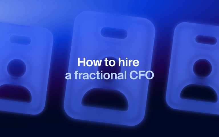 How to hire a fractional CFO: the complete guide for scaling businesses
