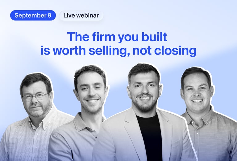 The Firm You Built Is Worth Selling, Not Closing