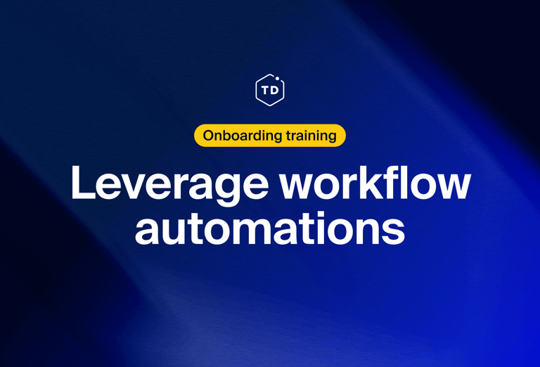 Leverage workflow automations
