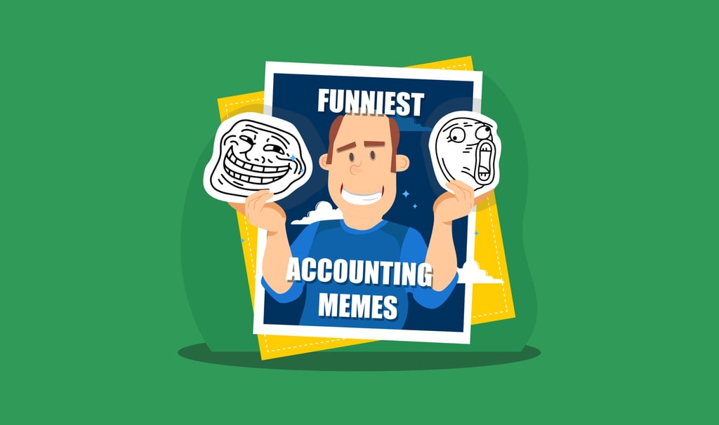20 of the Funniest Accounting Memes to Bring Some Humor to Your Balance ...