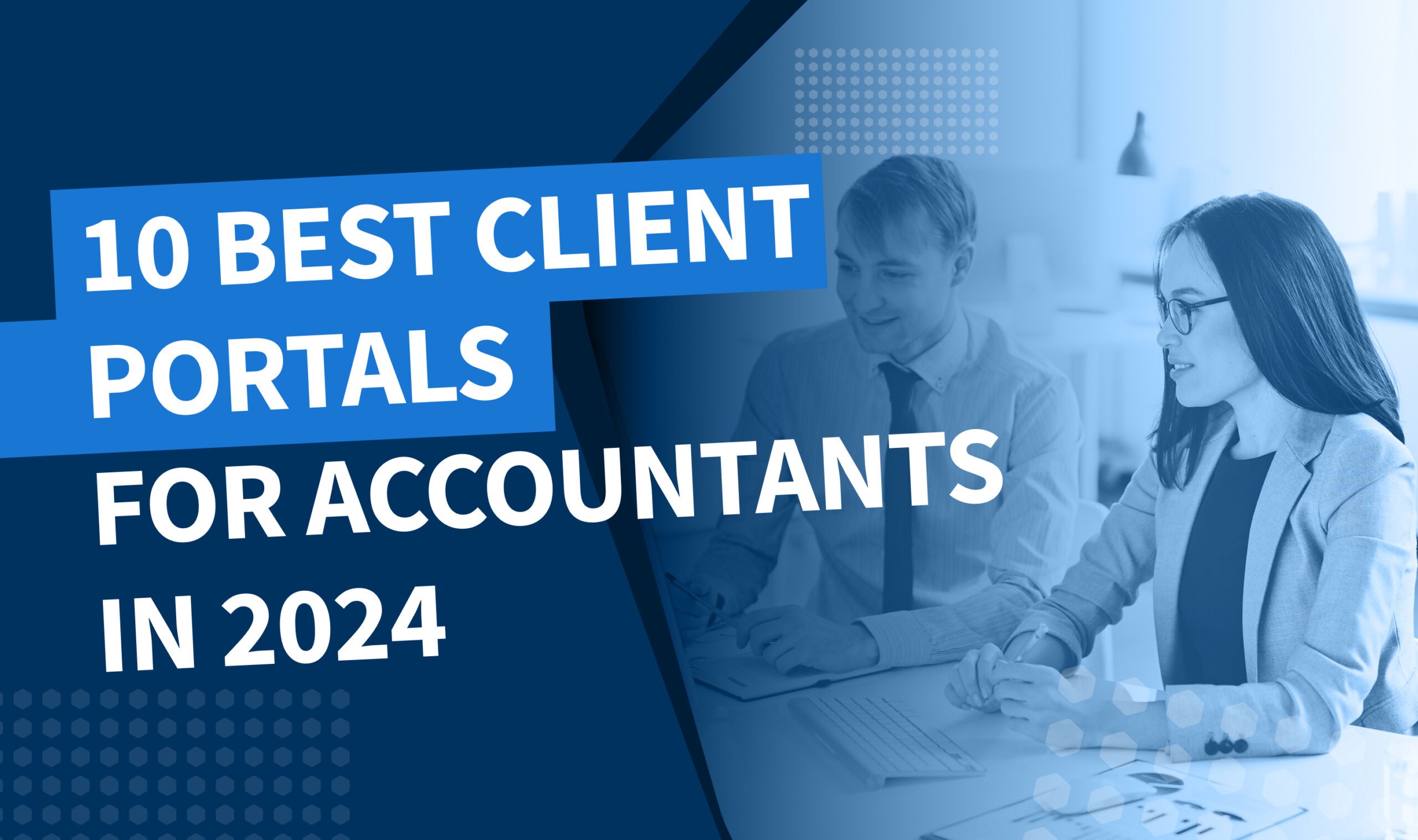 10 best client portals for accountants in 2024: features, pricing, and ...
