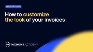 TaxDome Academy – How to customize the look of your invoices
